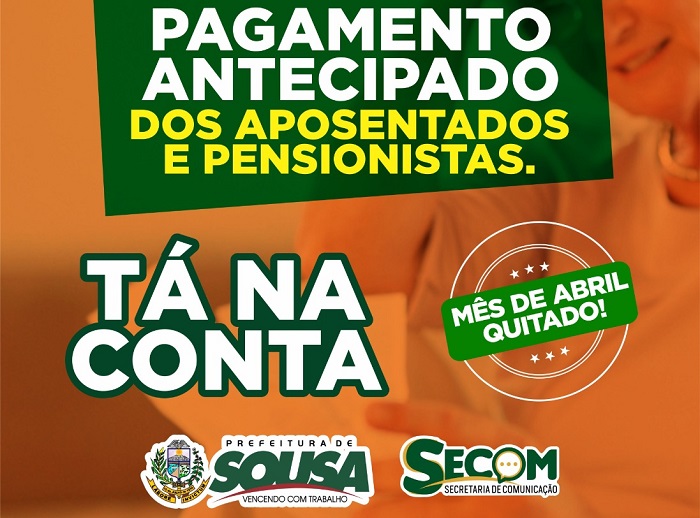 Prefeitura de Sousa antecipa pagamento dos aposentados e pensionistas para esta quinta-feira (9)