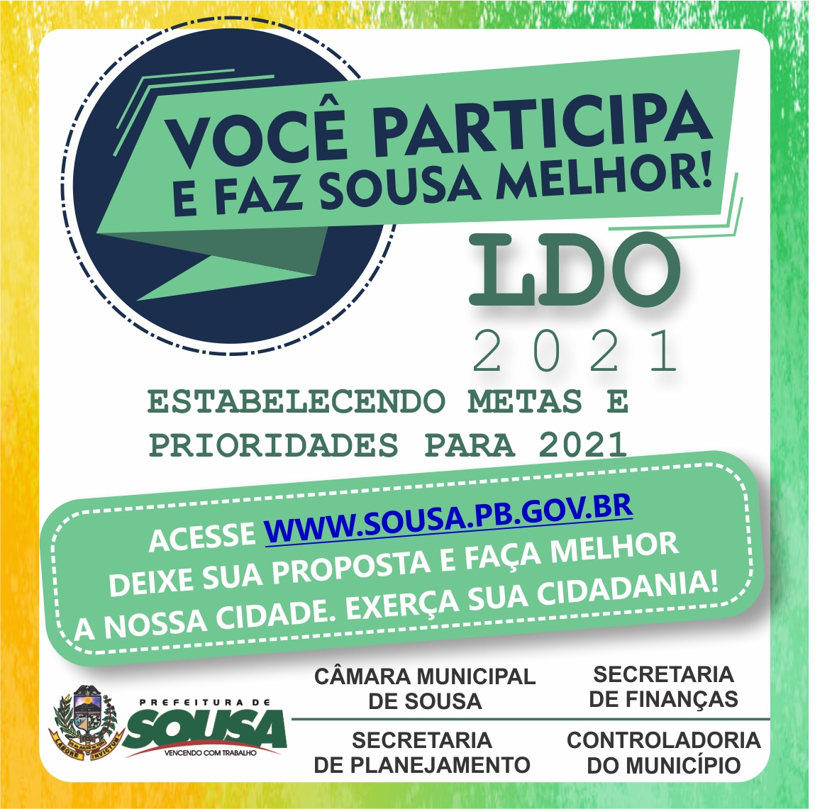 População de Sousa pode apresentar sugestões a L.D.O do exercício de 2021; acesse o formulário abaixo 